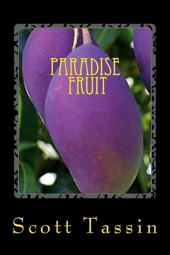 Paradise Fruit