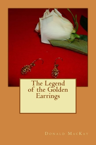 The Legend of the Golden Earrings