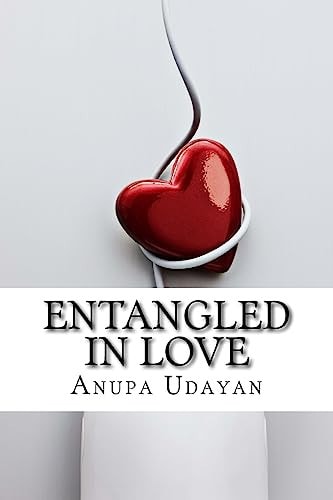 Entangled in Love Whether to Be in Love Or Not to Be