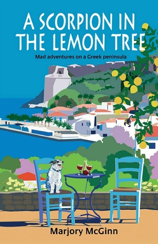A Scorpion in the Lemon Tree Mad Adventures on a Greek Peninsula