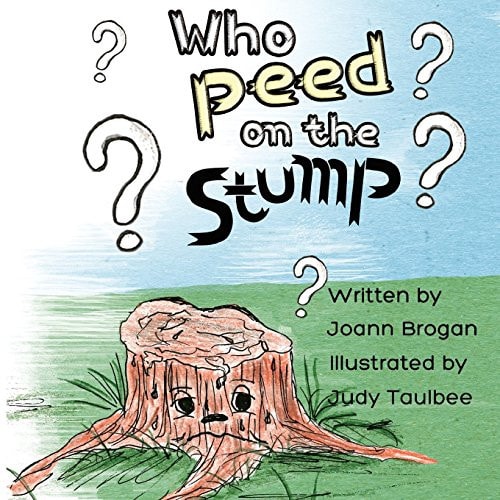 Who Peed on the Stump?