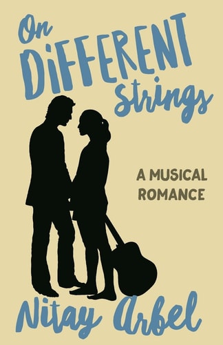 On Different Strings A Musical Romance