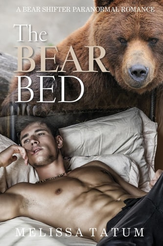 Bear Shifter The Bear Bed Vol. 1-4 (a Bear Shifter Paranormal Romance)