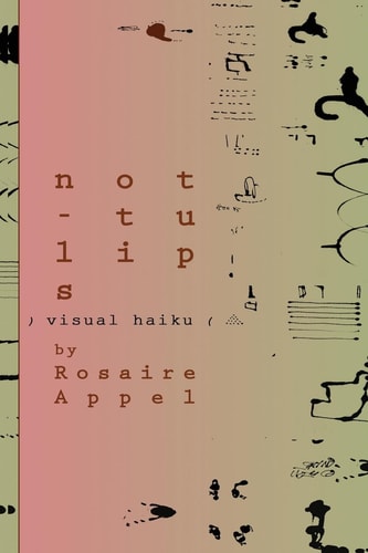 Not-Tulips (visual Haiku)