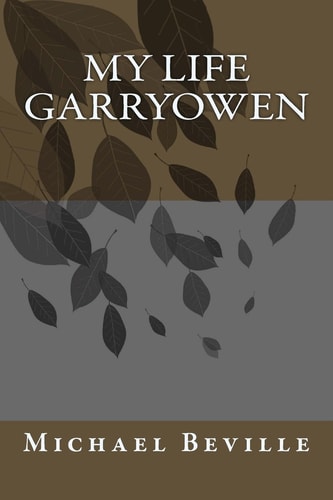 My Life Garryowen