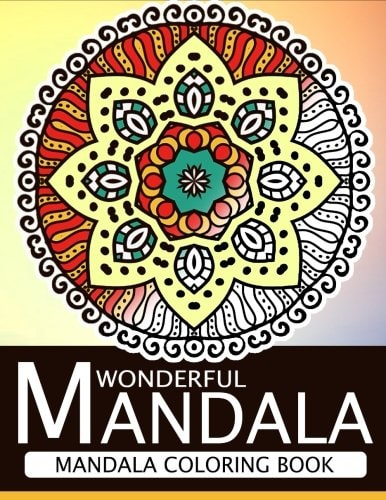 Wonderful Mandala Mandala Coloring Book for Adult Turn You to Mindfulness