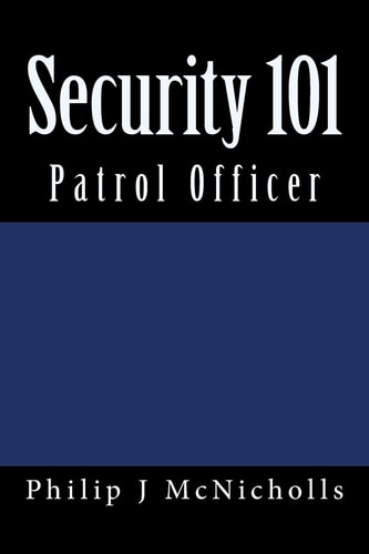 Security 101 Patrol Officer