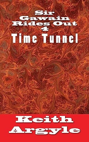 Sir Gawain Rides Out (4) Lost in Time