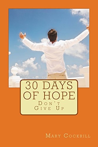 30 Days of Hope Don't Give Up
