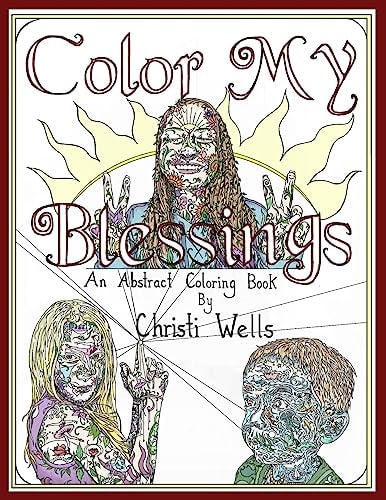 Color My Blessings An Abstract Coloring Book