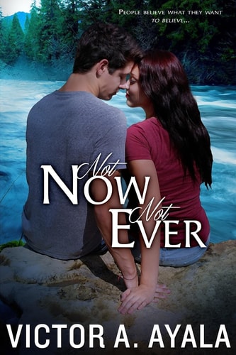 Not Now Not Ever N/a