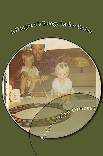 A Daughter's Eulogy for Her Father