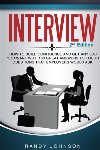 Interview How to Answer Interview Questions, 2nd Edition