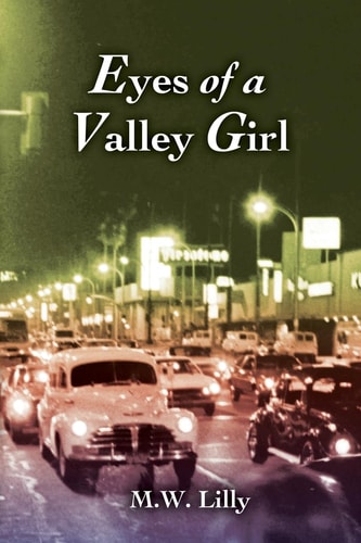 Eyes of a Valley Girl