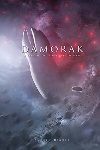 Damorak A Tale of the Final Fall of Man