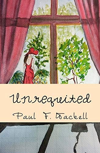 Unrequited And Other Poems