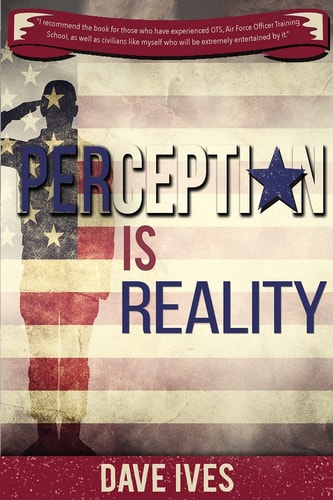 Perception is Reality