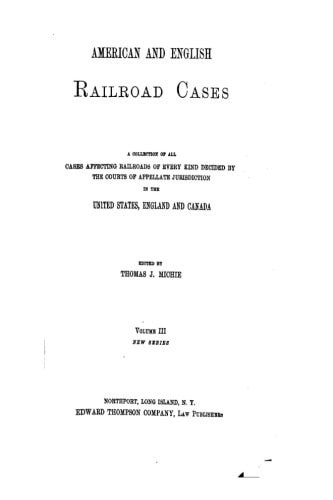 The American and English Railroad Cases