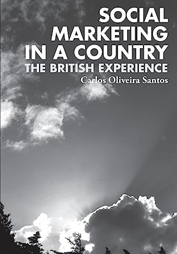 Social Marketing in a Country The British Experience