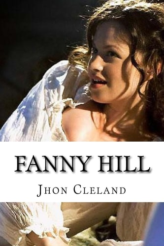 Fanny Hill Memoirs of a Woman of Pleasure