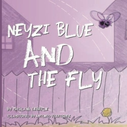Neyzi Blue and The Fly