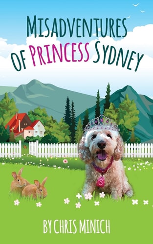 Misadventures of Princess Sydney