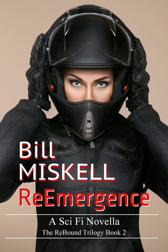 ReEmergence A Sci Fi Novella