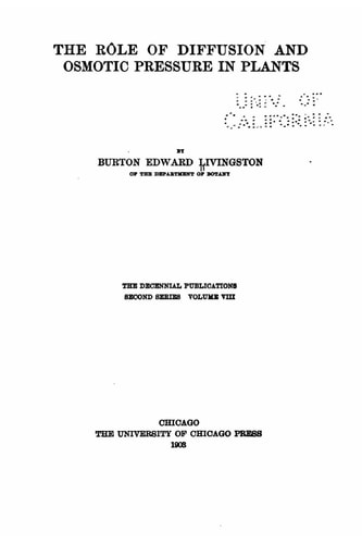 The Role of Diffusion and Osmotic Pressure in Plants