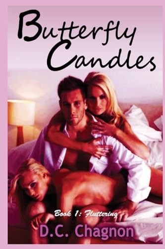 Butterfly Candles, Book One Fluttering
