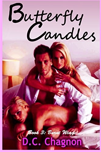 Butterfly Candles, Book Three Burnt Wings