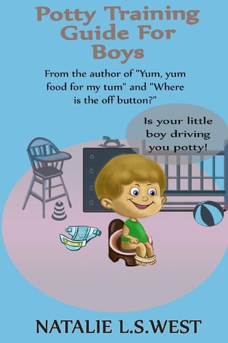 Potty Training For Boys Is Your Little Boy Driving You Potty!