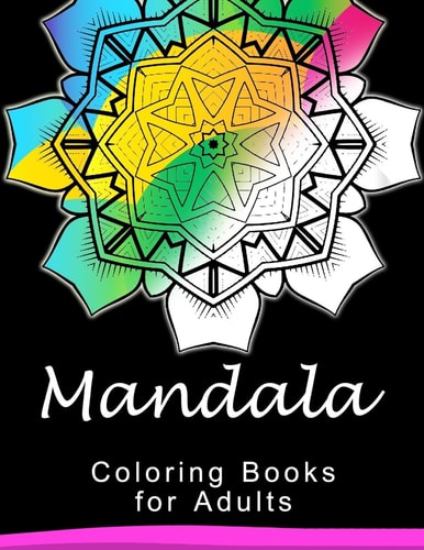 Mandala Coloring Book for Adult This Adult Coloring Book Turn You to Mindfulness