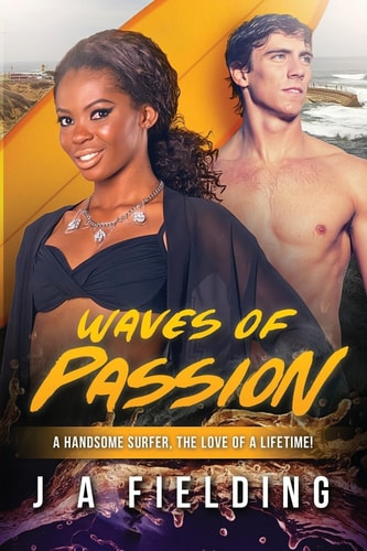 Waves Of Passion A BWWM Surfer Romance For Adults