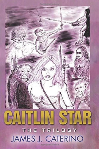 Caitlin Star The Trilogy