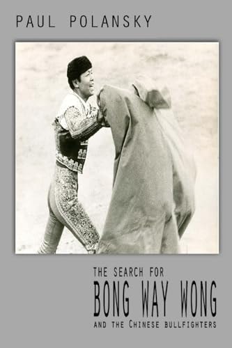 The Search for Bong Way Wong