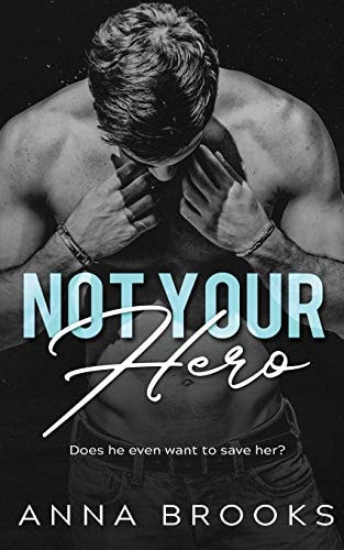Not Your Hero