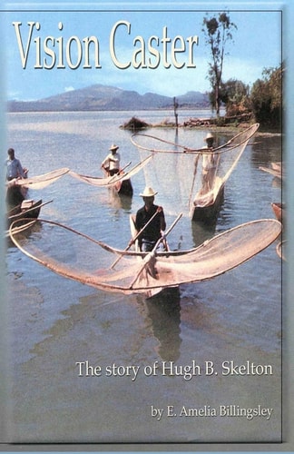 Vision Caster The Story of Hugh B. Skelton