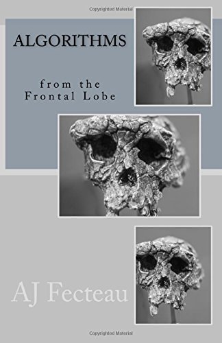 Algorithms from the Frontal Lobe