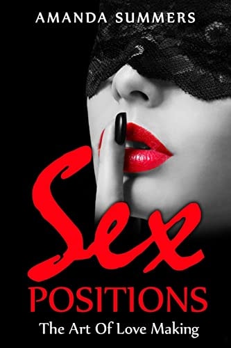 Sex Postions The Art Of Love Making