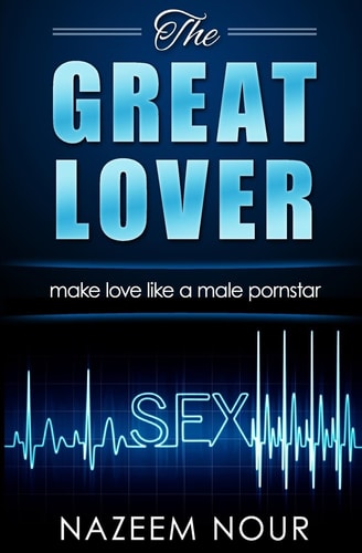 The Great Lover Make Love Like a Male Pornstar