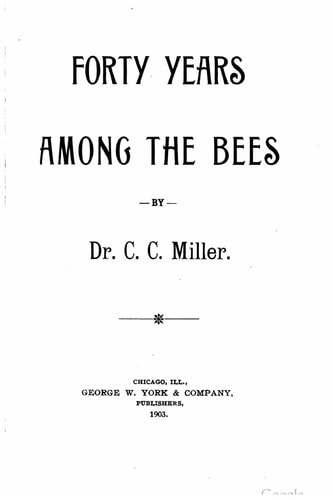 Forty Years Among the Bees