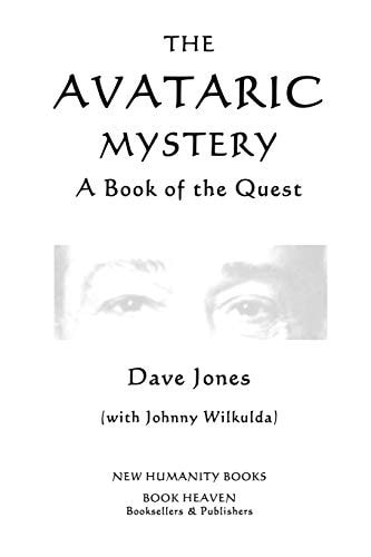 The Avataric Mystery A Book of the Quest
