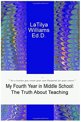 My Fourth Year in Middle School The Truth About Teaching