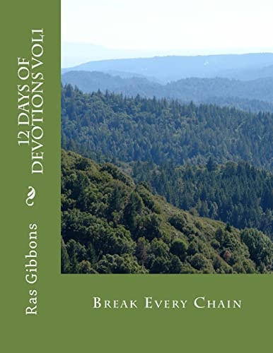 12 Days Of Devotions Vol1 Break Every Chain