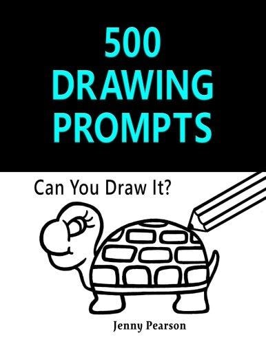 500 Drawing Prompts Can You Draw It? (Challenge Your Artistic Skills)