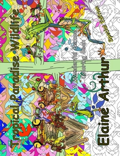 Tropical Paradise Wildlife Special Edition Adult Coloring Book for Marker Lovers