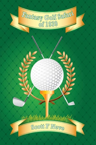 Fantasy Golf Safari Of 1939