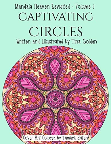 Captivating Circles 30 Divinely Detailed Mandalas