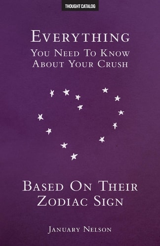 Everything You Need To Know About Your Crush Based On Their Zodiac Sign