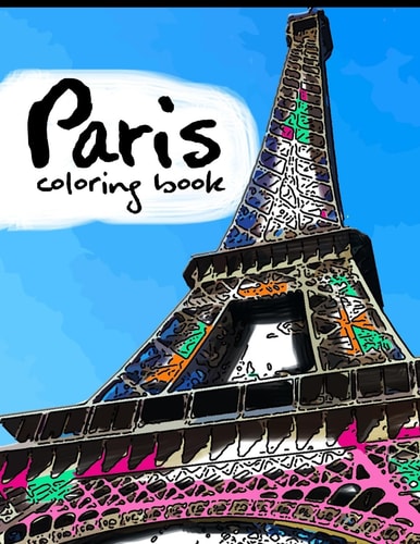 Paris Coloring Book Adult Coloring Books Stress Relieving Patterns